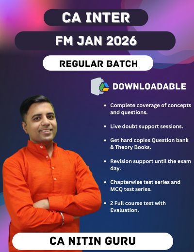 CA Inter FM Batch for Jan 2026 - PRERECORDED Downloadable Classes
