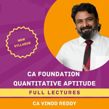 Swapnil Patni Classes CA Foundation New Scheme Quantitative Aptitude Full Course By CA Vinod Reddy