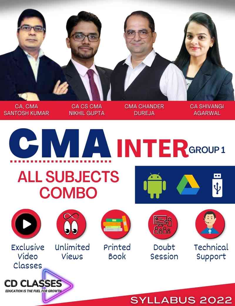 CMA Inter Group 1 All 4 Papers New Syllabus 2022