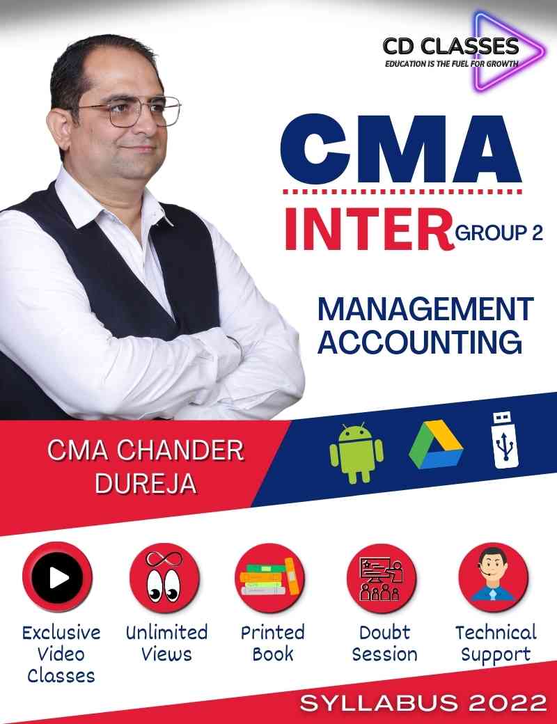 CMA Inter Group 2 Management Accounting New Syllabus 2022