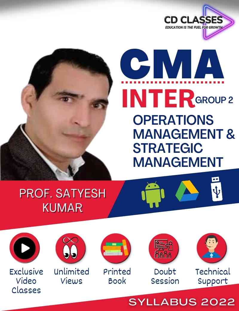 CMA Inter Group 2 Operations Management & Strategic Management New Syllabus 2022