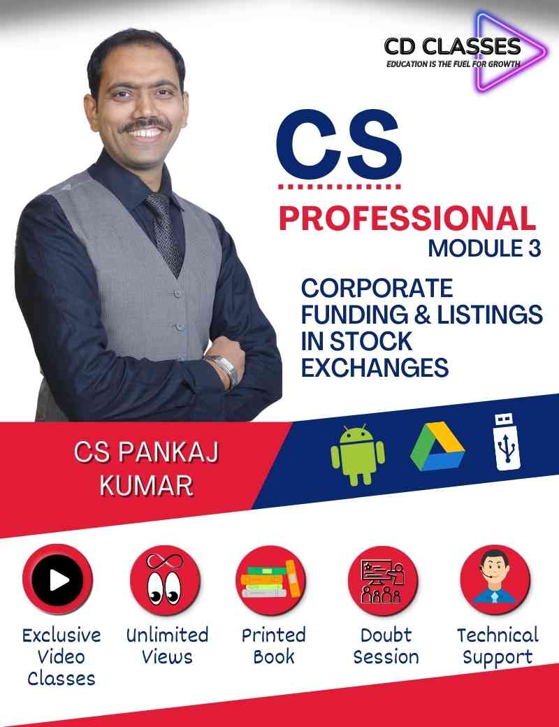 CS Professional Module 3 Corporate Funding & Listings in Stock Exchanges