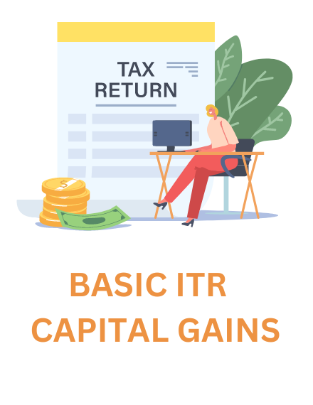 Basic ITR with Capital Gains