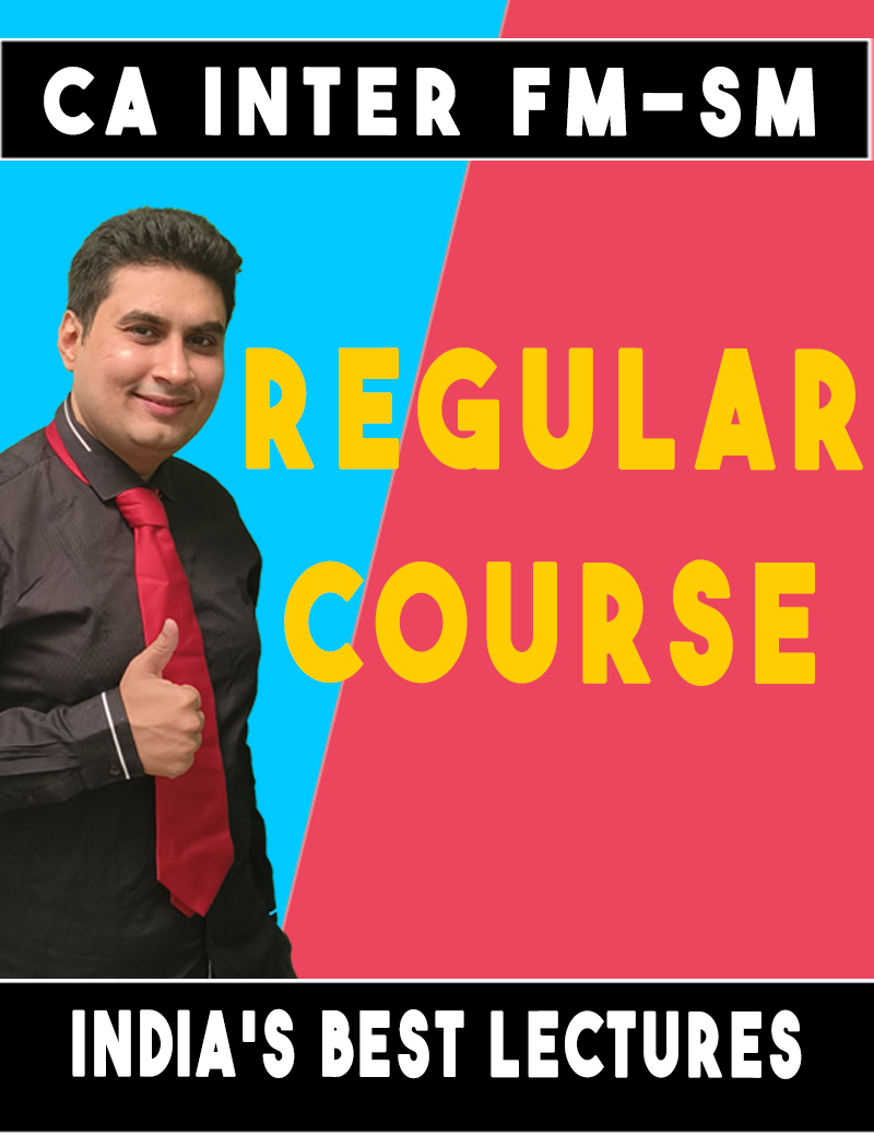 CA Inter FM & SM Regular Course