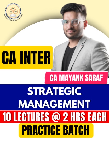 CA Inter Strategic Management Practice Batch By CA Mayank Saraf