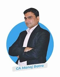 CA Manoj Batra Indirect Tax