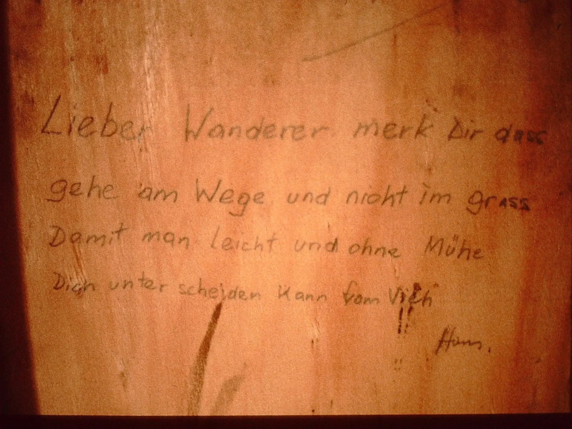 Lieber Wanderer...