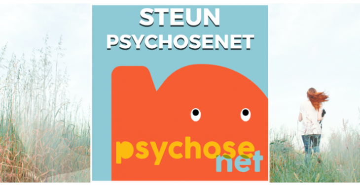Stichting Psychosenet zoekt jullie hulp