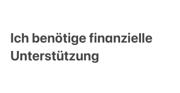 Ich benötige finanzielle Unterstützung