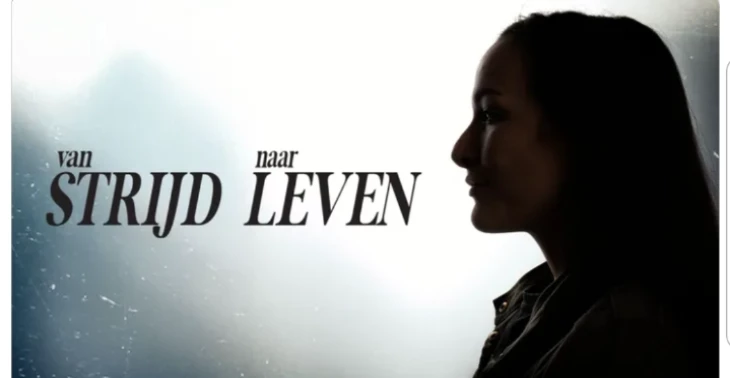 Documentaire: Van Strijd Naar Leven