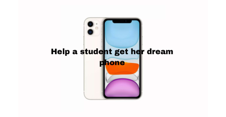 Help me get my dream phone
