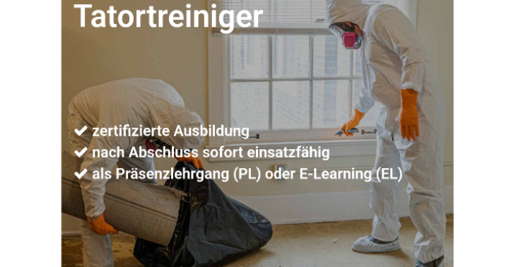 Förderung/Weiterbildung Tatortreinigung, staatlich geprüfter Desinfektior