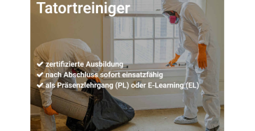 Förderung/Weiterbildung Tatortreinigung, staatlich geprüfter Desinfektior