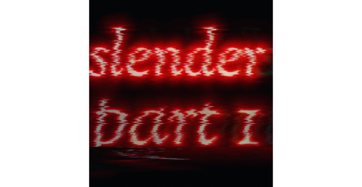 Slender: part1