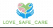 LOVE_SAFE_CARE n.e.V.