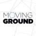 Moving Ground