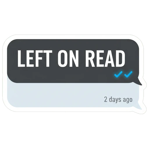 Left on Read