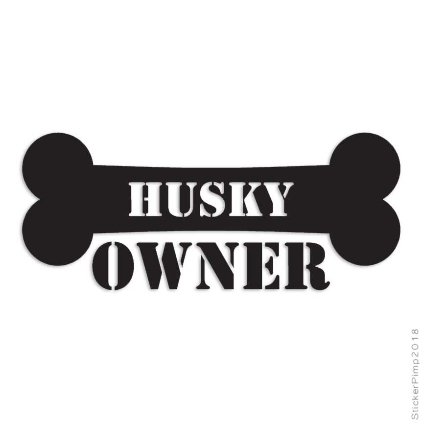 Husky Owner Bone, Vinyl Decal Sticker, Multiple Colors & Sizes #1635