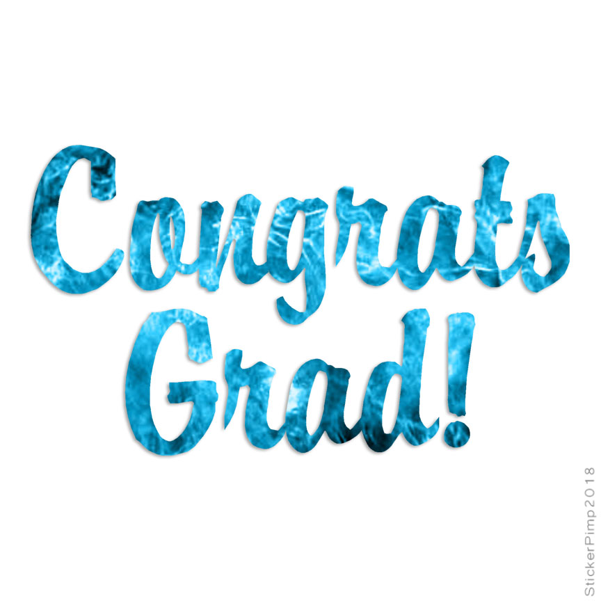 Congrats Grad Graduate, Vinyl Decal Sticker, 40 Patterns & 3 Sizes, #1277