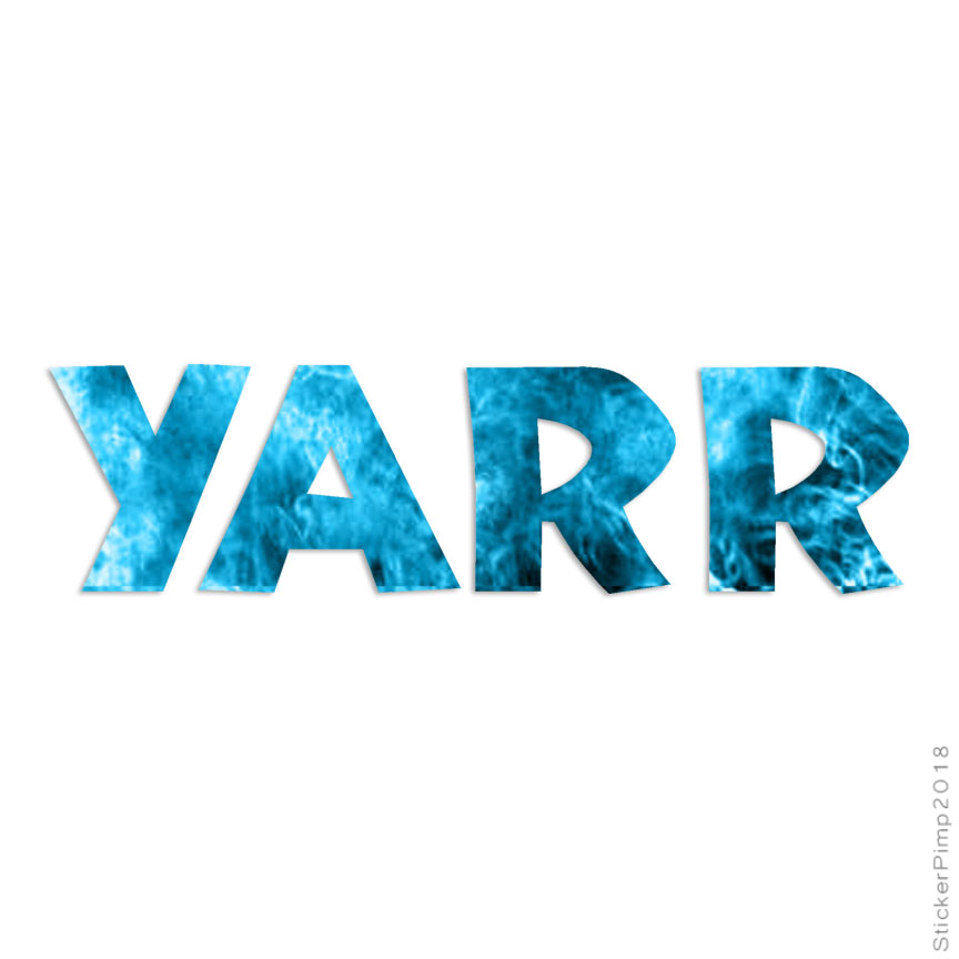 Yarr Pirate, Vinyl Decal Sticker, 40 Patterns & 3 Sizes, #1536