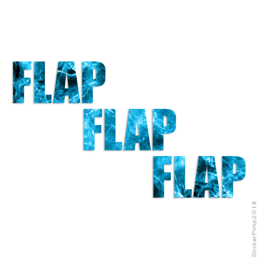 Flap Flap Flap, Vinyl Decal Sticker, 40 Patterns & 3 Sizes, #3560