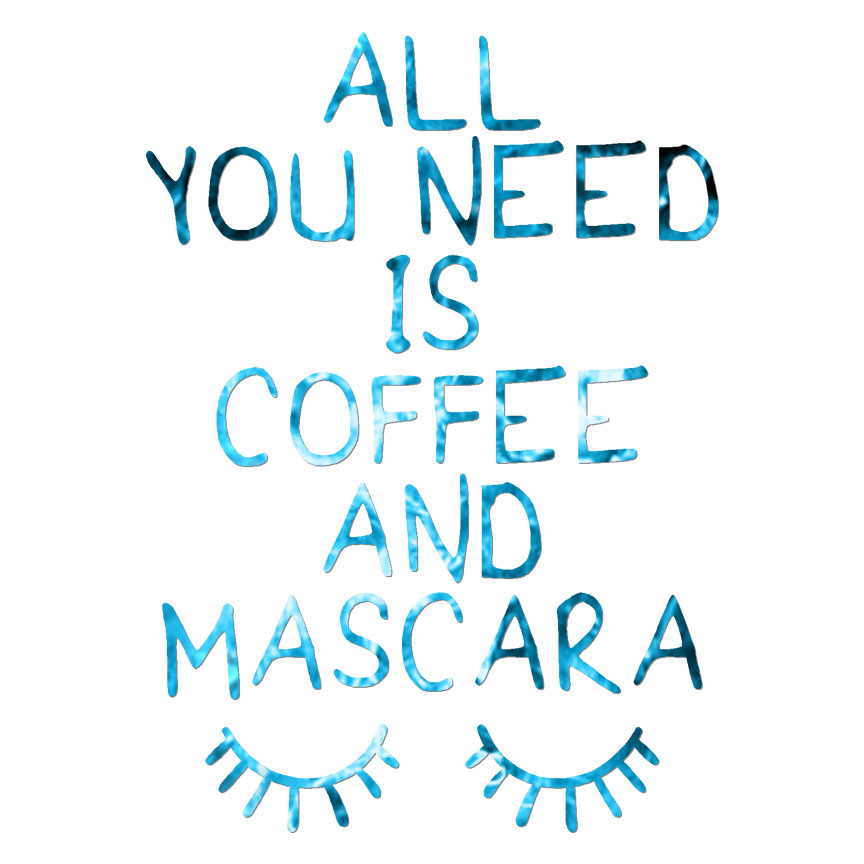 Coffee + Mascara, Vinyl Decal Sticker, 40 Patterns & 3 Sizes, #6225
