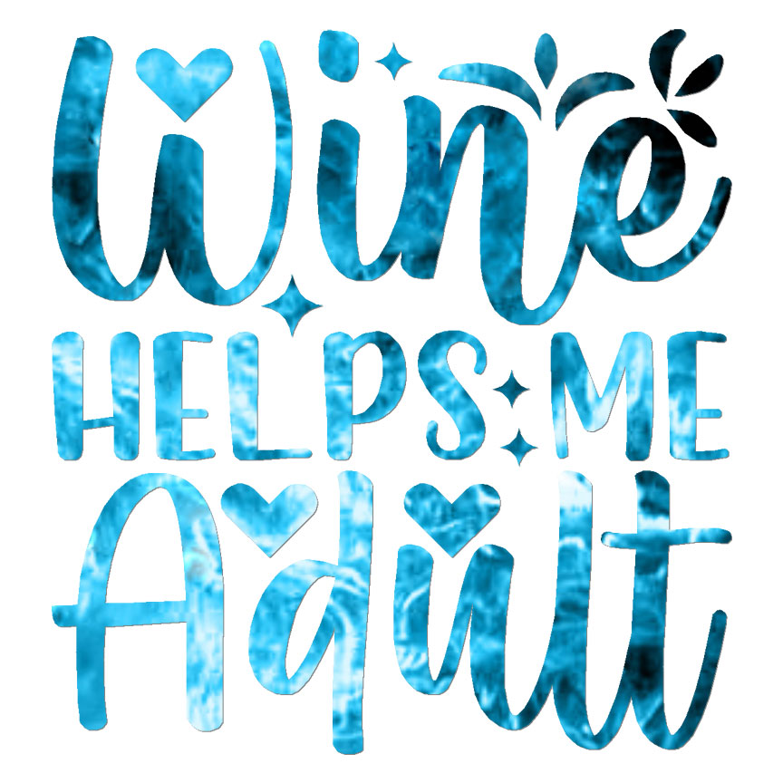Wine Helps Me Adult, Vinyl Decal Sticker, 40 Patterns & 3 Sizes, #6945
