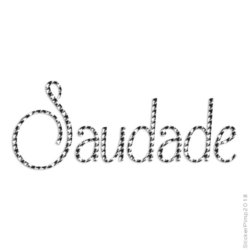 Saudade Stickers for Sale