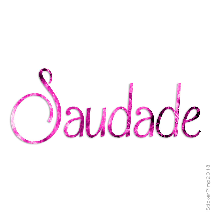 Saudade Stickers for Sale