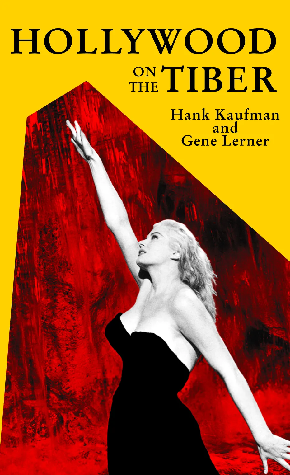 Hollywood on the Tiber by 