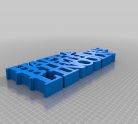 My Customized Variable WORD Sculpture 3D model