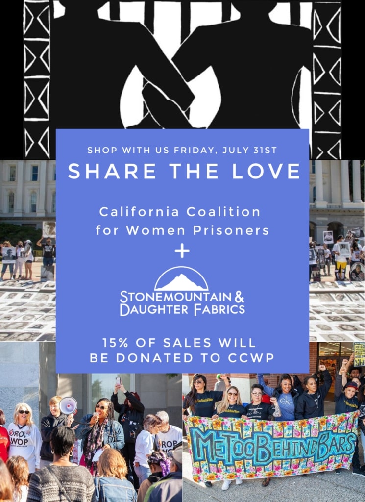 Share the Love! We’re donating 15% of sales to the California Coalition for Women Prisoners