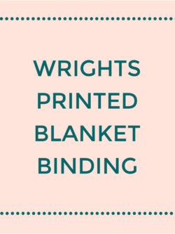 Wrights - Printed Blanket Binding