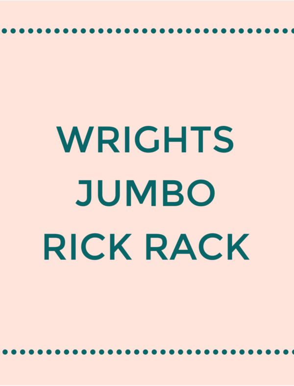 Wrights - Jumbo Rick Rack