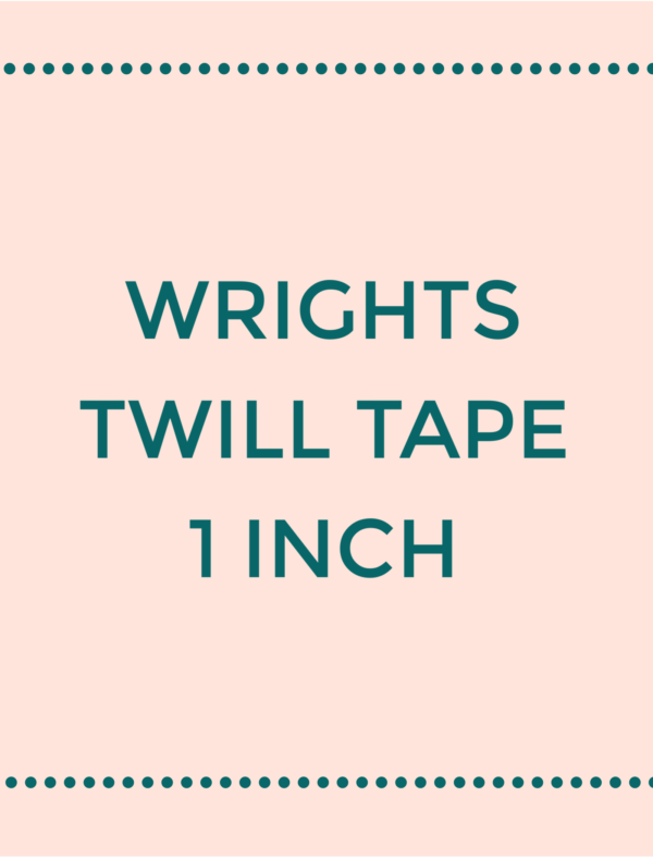 Wrights - Twill Tape - 1 inch