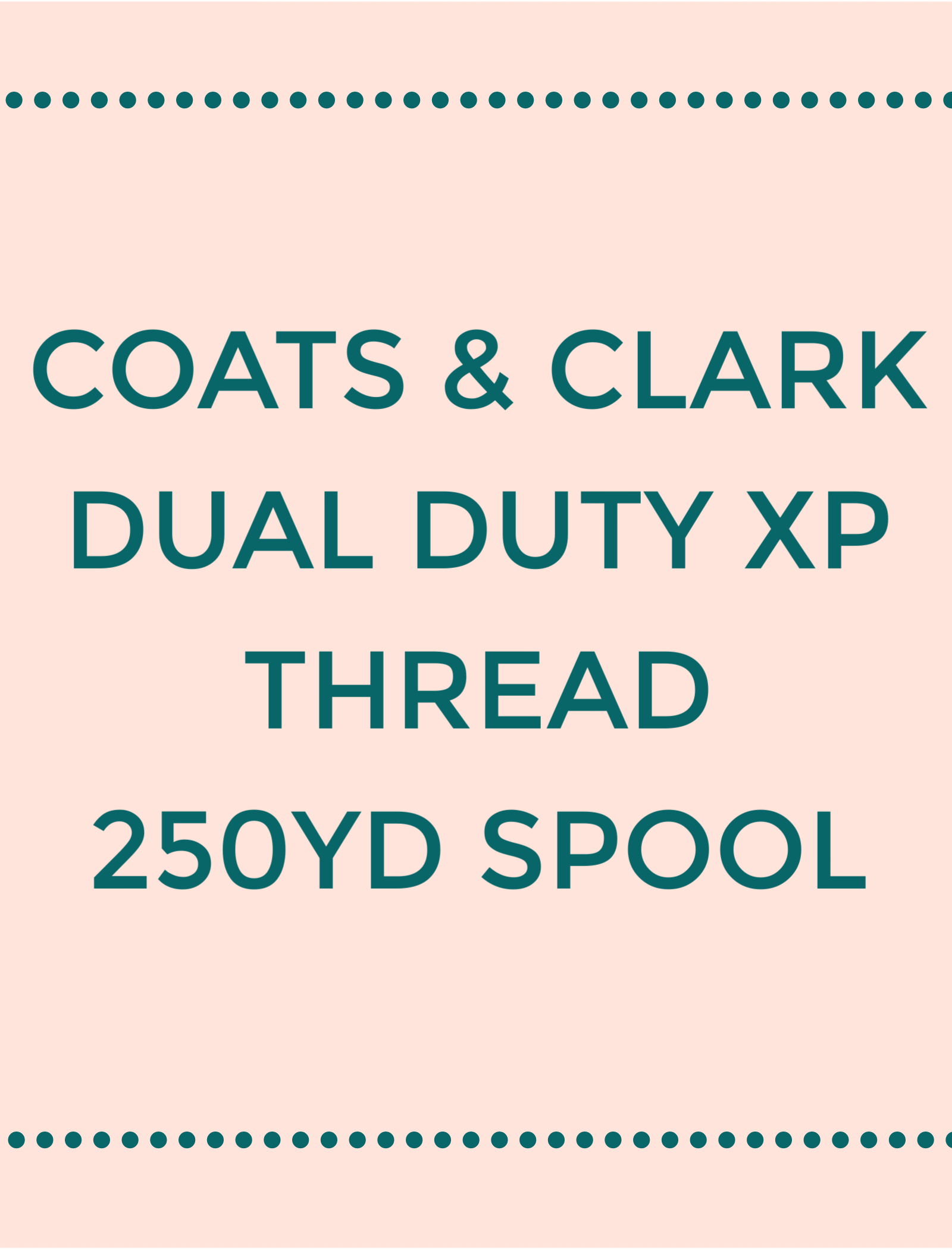 Pink Dual Duty XP Polyester Thread 250yds #S9101210 Coats & Clark All  Purpose Thread