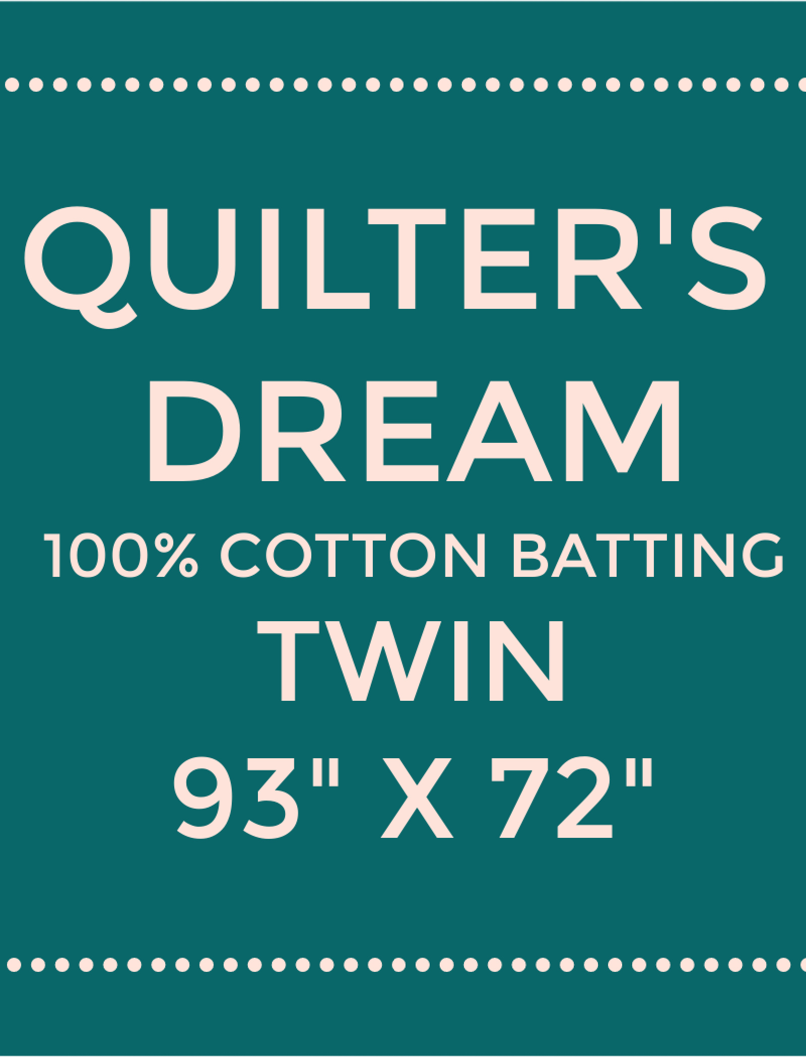 Quilters Dream Cotton Batting - Natural Select - Twin 93 x 72