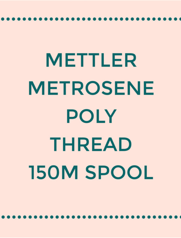 Mettler Metrosene Poly Thread - 150m/164y