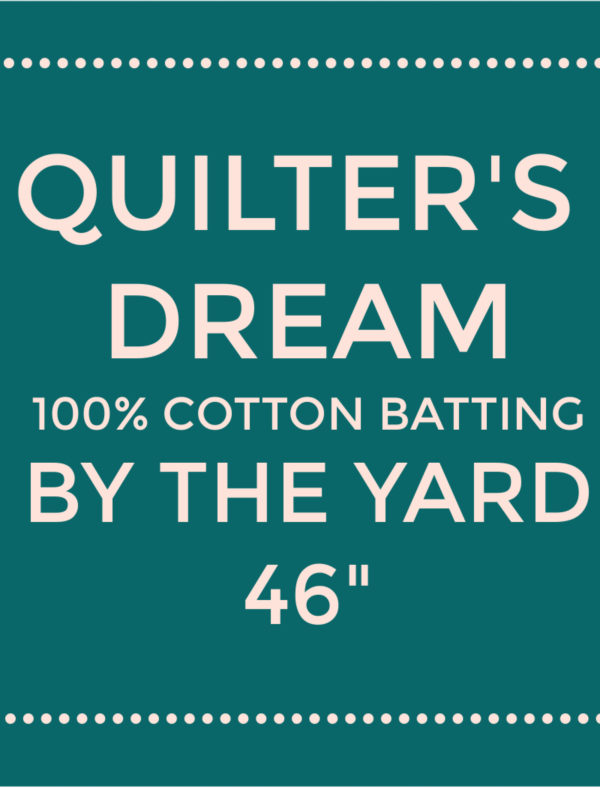 Quilters Dream Cotton Batting - Natural Select - By the Yard 46" Wide