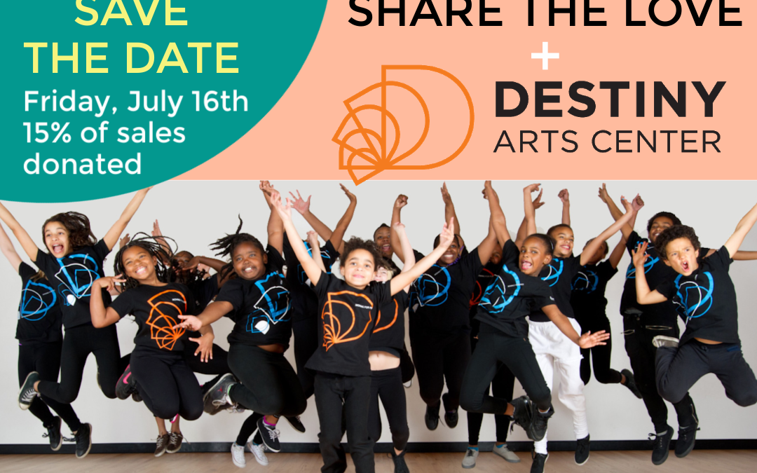 Share the Love: Destiny Arts Center