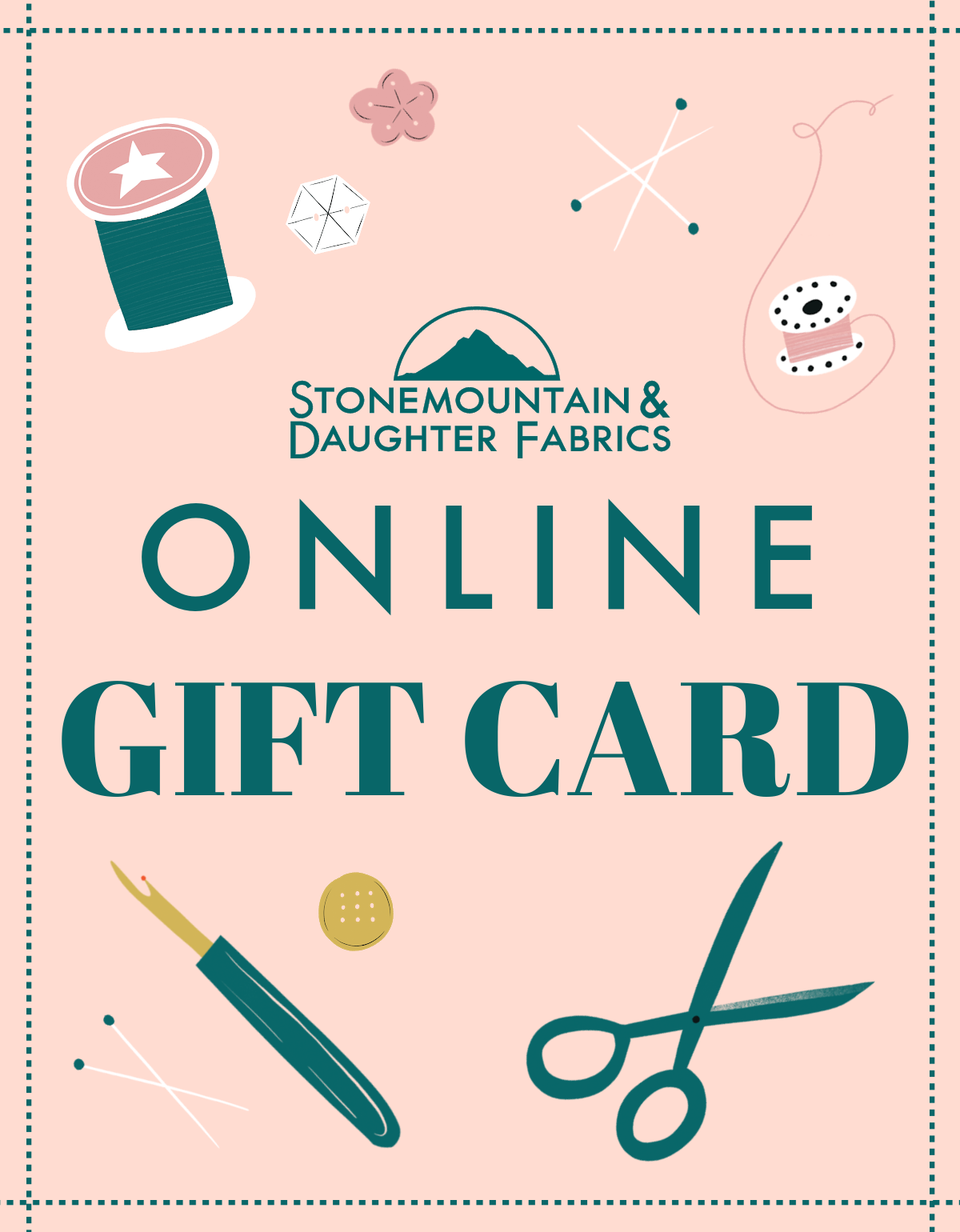 Online Gift Card Stonemountain & Daughter Fabrics