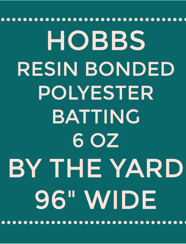 Hobbs Resin Bonded Polyester Batting 6oz