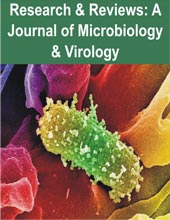 Research & Reviews: A Journal of Microbiology & Virology