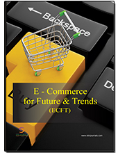 E - Commerce for Future & Trends