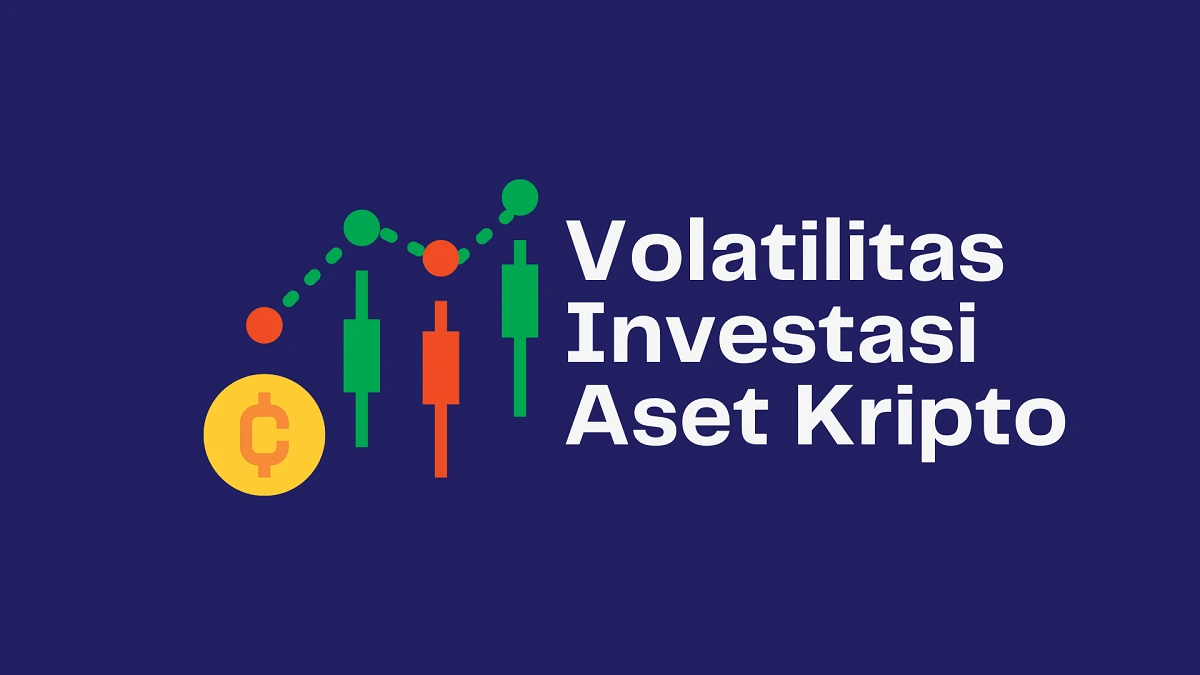 Volatilitas dalam Investasi Aset Kripto