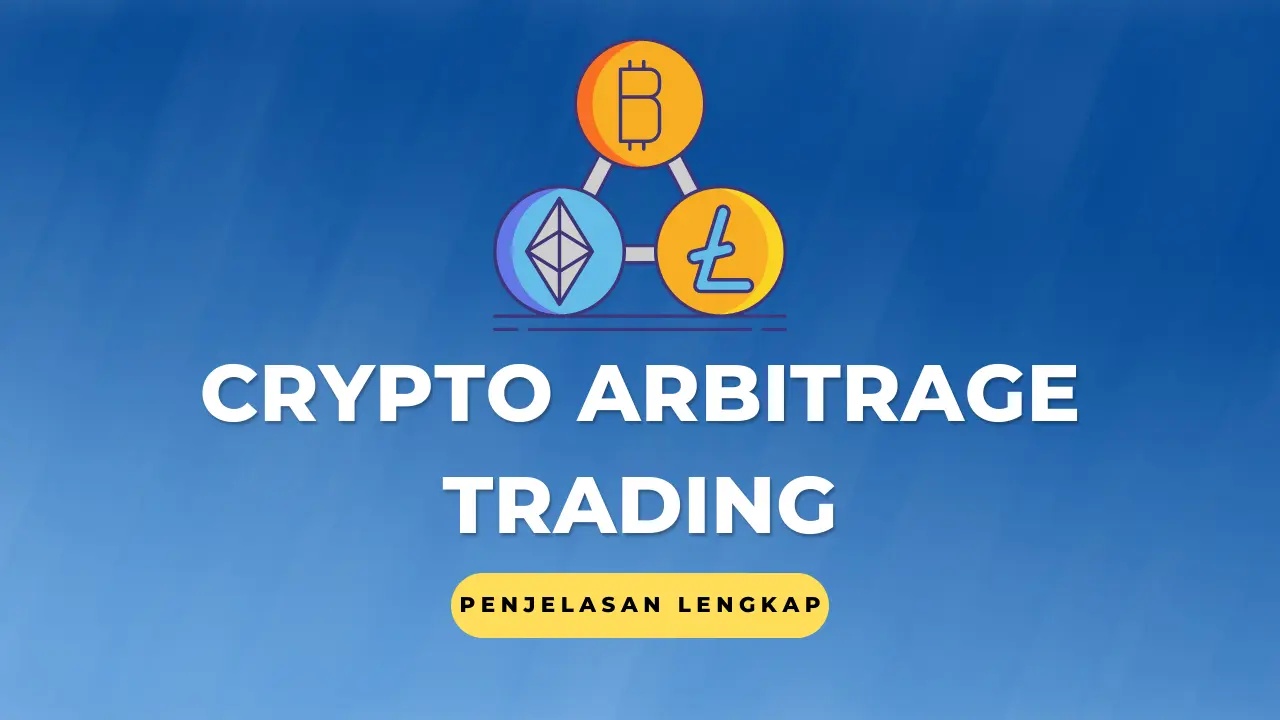 Apa itu Arbitrage Pada Trading Crypto?