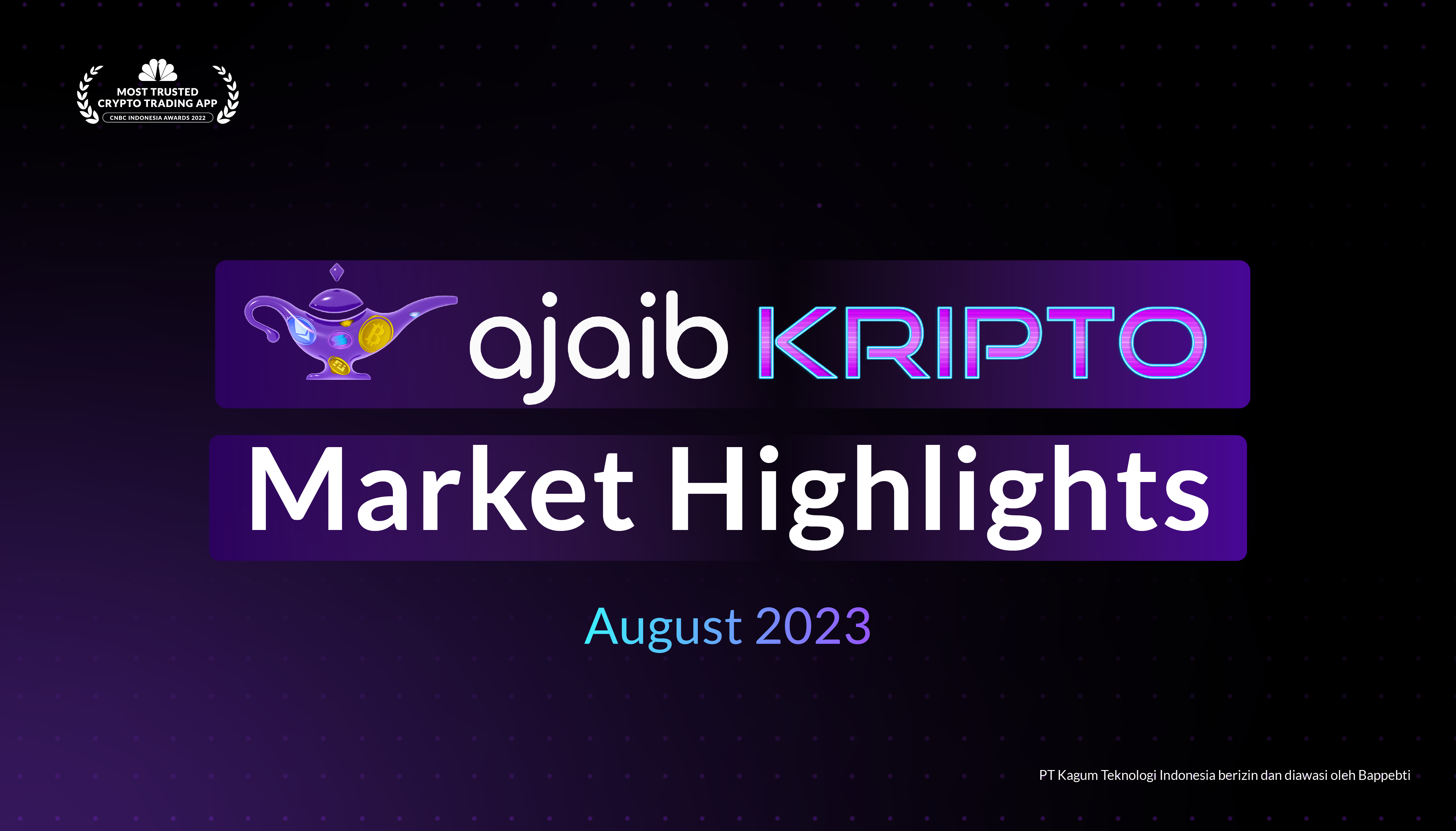 Market highlight Agustus 2023