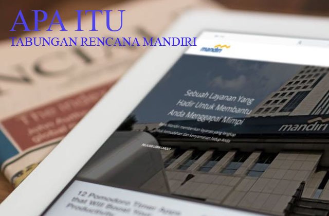 Tabungan Rencana Mandiri