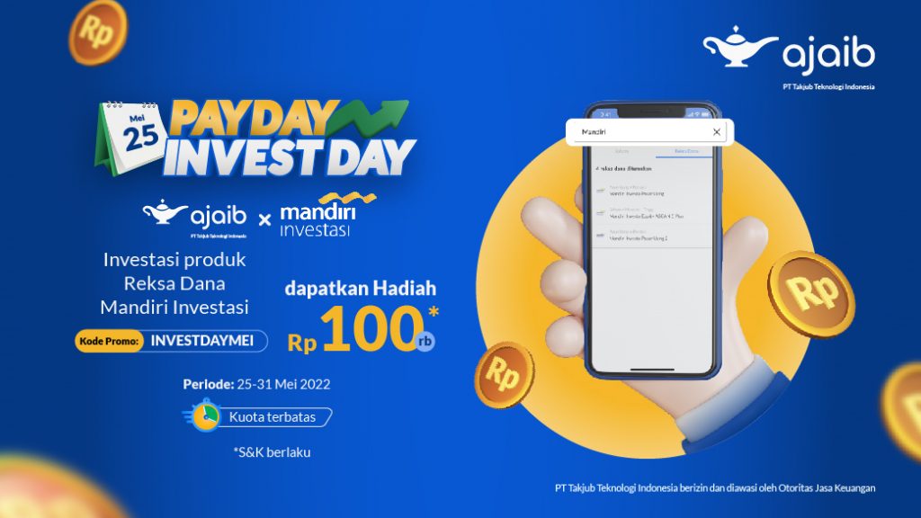 Payday Invest Day Ajaib x Mandiri Manajemen Investasi