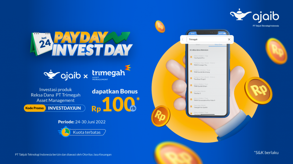 Payday Invest Day Ajaib Reksadana x PT Trimegah Asset Management